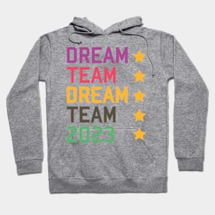 Dream Team 2023 Hoodie